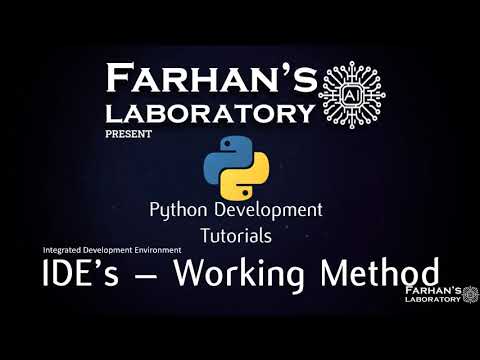 Python Tutorial In Hindi | Beginners To Experts | IDE's- Working Method | #Farhanlabs