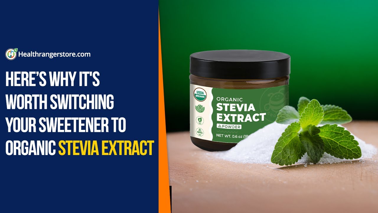 Here’s why it's worth switching your sweetener to Organic Stevia Extract