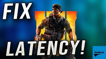 Black Ops 4 - How to Fix Packet Loss and Latency