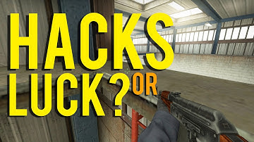 CS:GO - Hacks or Luck? #8
