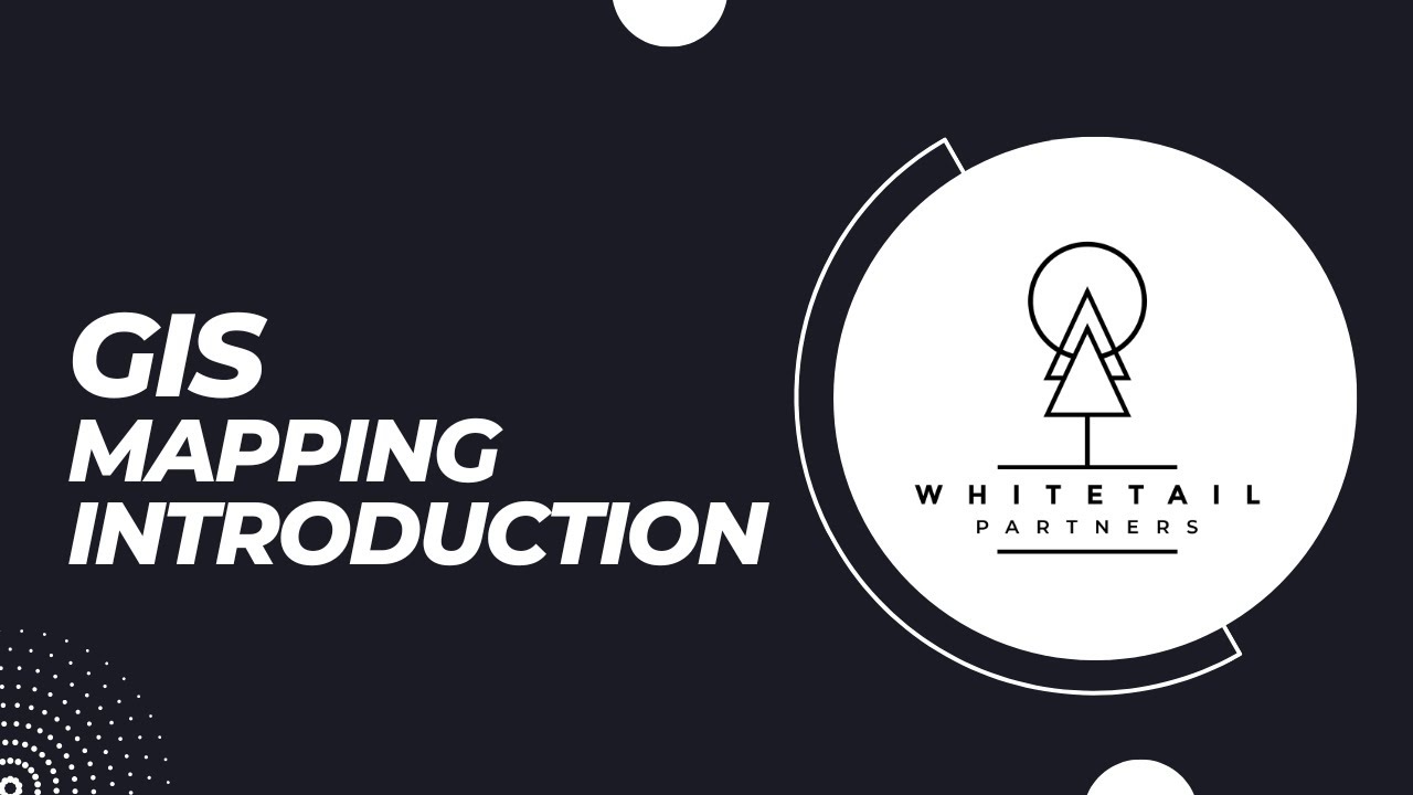 GIS Mapping Introduction