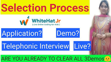 Detailed Video for WhiteHat Jr Selection Process | Are You Ready to Clear All Rounds? |