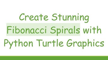 Create Stunning Fibonacci Spirals with Python Turtle Graphics