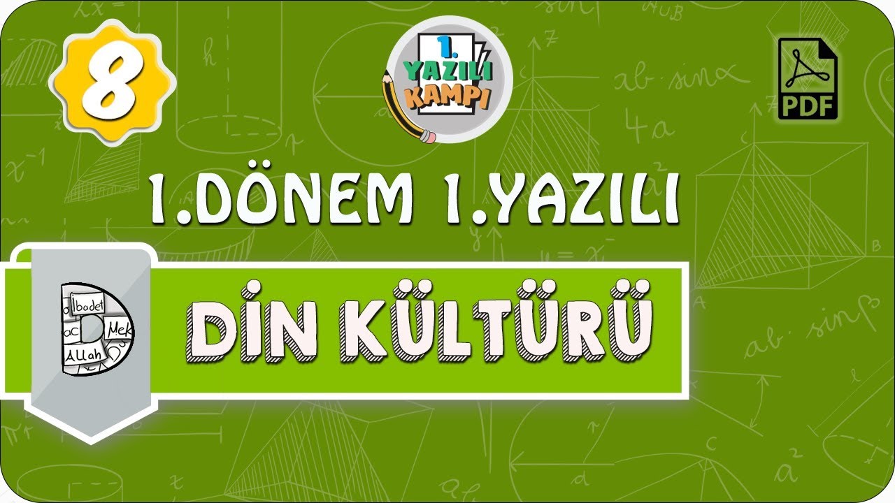 8. Sınıf Din Kültürü | 1. Dönem 1. Yazılıya Hazırlık