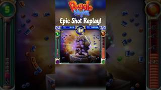 Epic Peggle Shot Replay