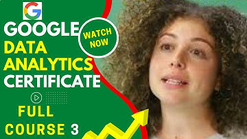 Google Data Analytics Certificate |Course 3| Prepare Data for Exploration