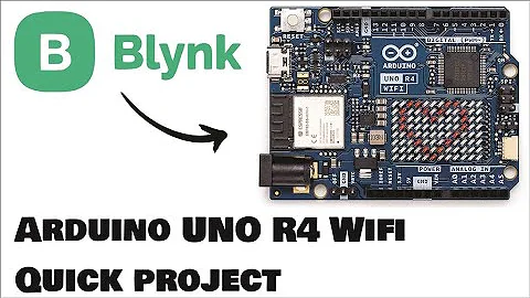 ARDUINO UNO R4 WIFI - Blynk ultimate guide in 5 minutes