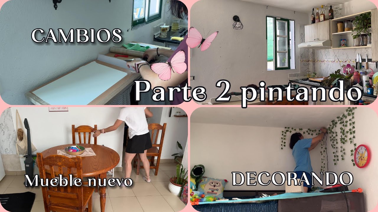 Parte 2 pintando + decorando + cambios