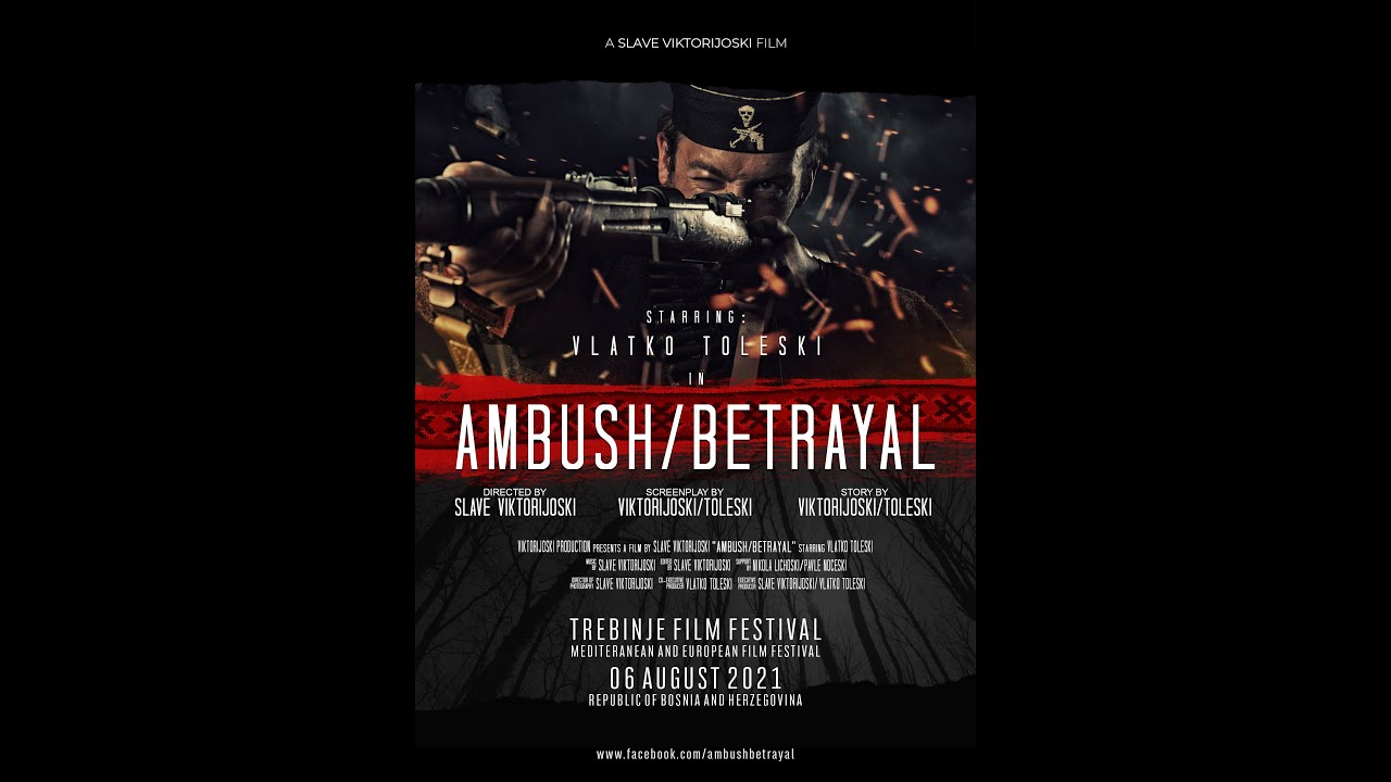 Ambush/Betrayal - Short Movie - Trailer