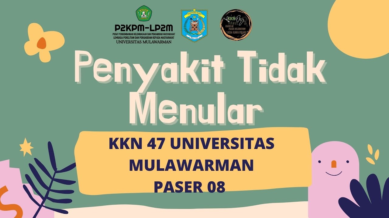 Penyuluhan Penyakit Tidak Menular (PTM)_KKN 47 UNMUL