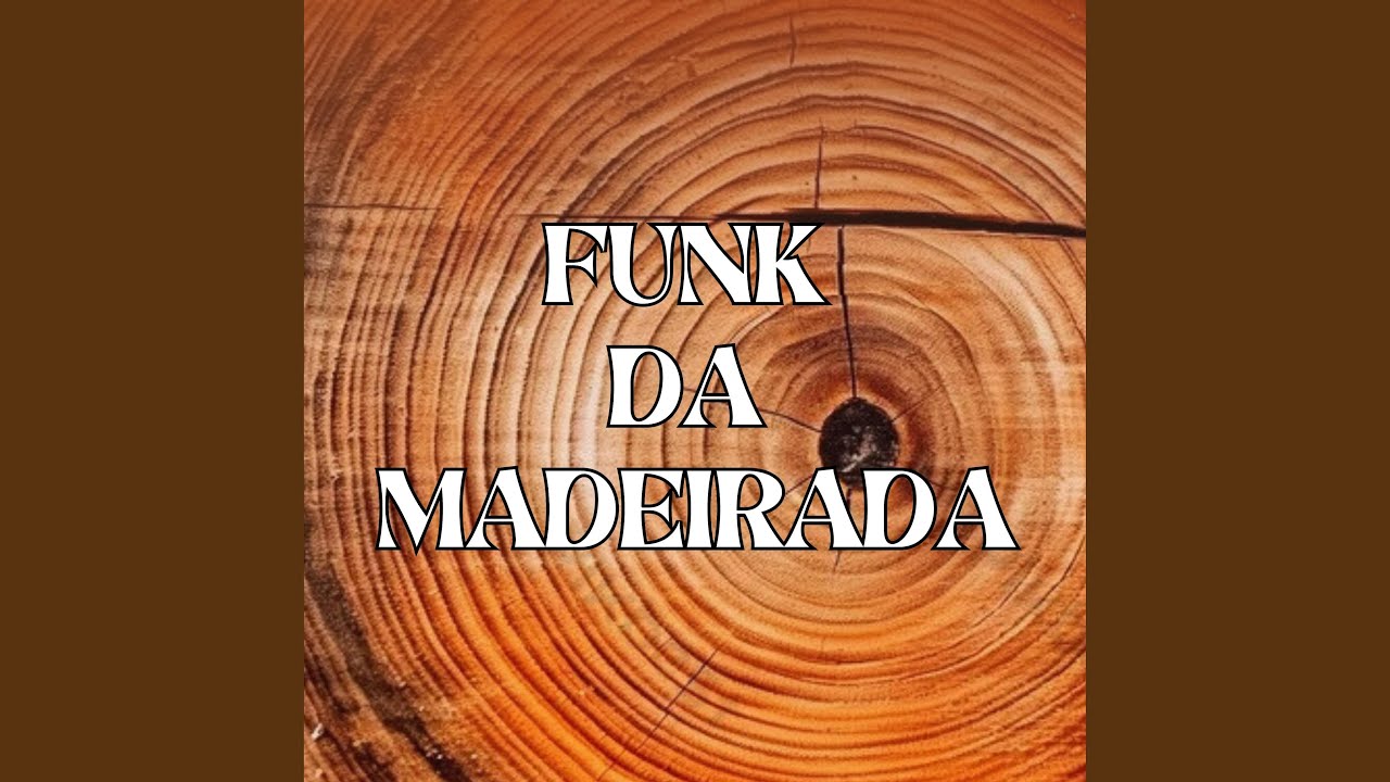 Watch FUNK DA MADEIRADA on YouTube Watch FUNK DA MADEIRADA on YouTube