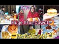 Huge Iftar Dawat Vlog 2023 🌙| Yeh Dish Bana k sab ko Khush kr dy 🍔 Ramadan Routine 2023#ramdan#iftar