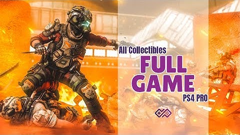 TITANFALL 2 [All Collectibles] Walkthrough No Commentary [Full Game] PS4 PRO