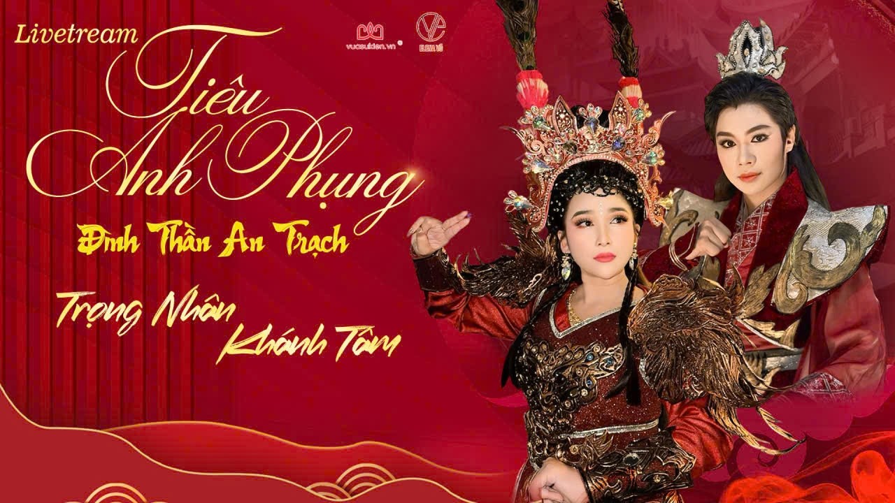 Nữ Tướng Tiêu Anh Phụng P1 | Trọng Nhân – Khánh Tâm Diễn Xuất Xuất Sắc | LIVE Cải Lương Đặc Sắc