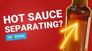 Your HOTSAUCE Separating? Vacuum-Seal Fermentation with Some Tips and Tricks