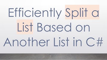 Efficiently Split a List Based on Another List in C#