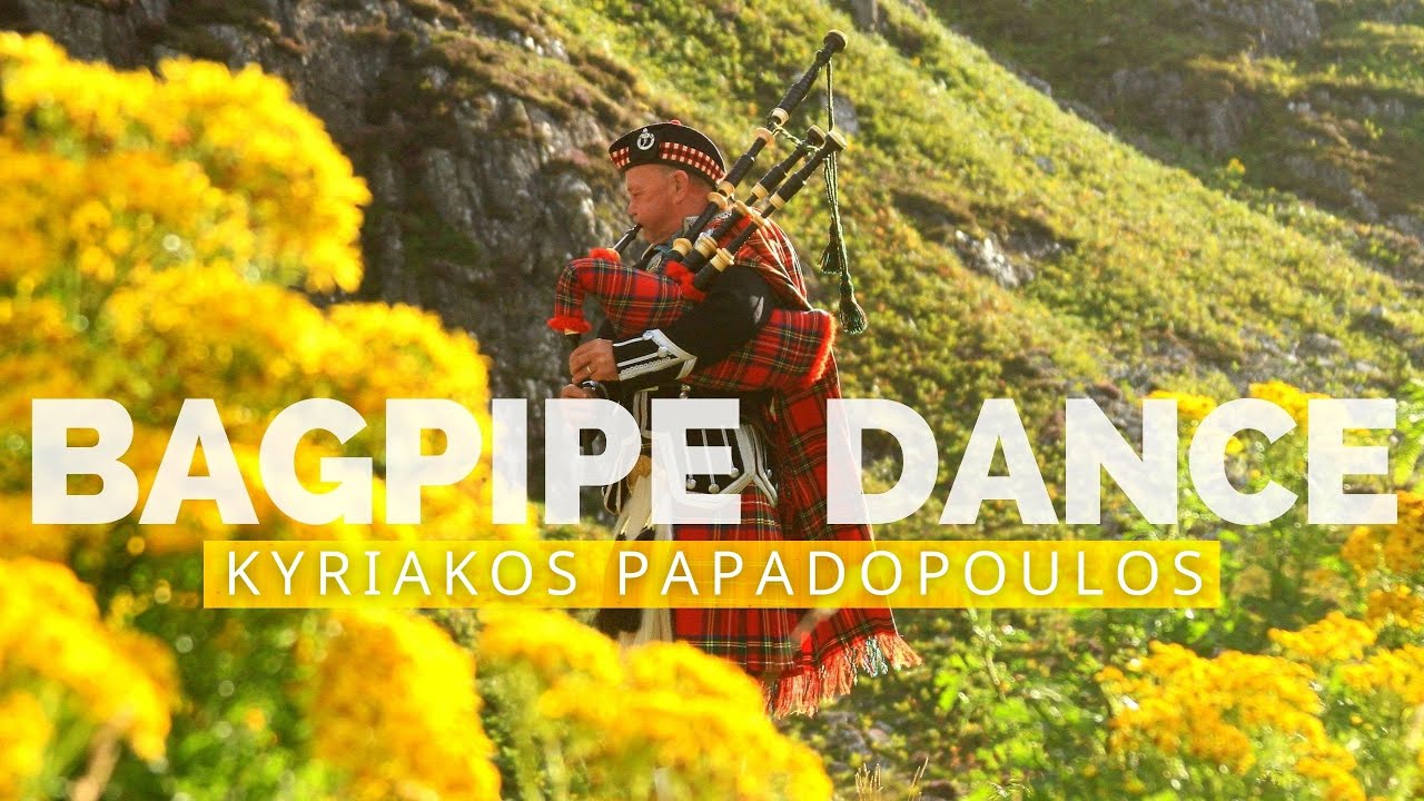 Bagpipe Dance - Kyriakos Papadopoulos (2021)