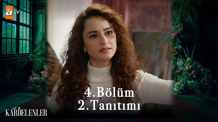 Kardelenler | 4. Bölüm 2. Tanıtımı