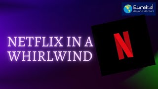 Netflix Facing Problems I Eureka