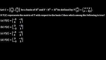 csir net dec 2018 linear algebra matrix representation of linear transformation and its properties