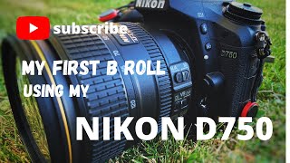 NIKON D750 First B roll by Food Rush Delivery 196 views 3 years ago 3 minutes, 29 seconds