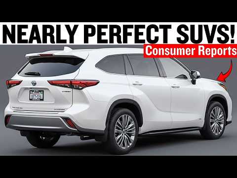 7 Nearly PERFECT SUVs - Consumer Reports Can't Stop Praising!