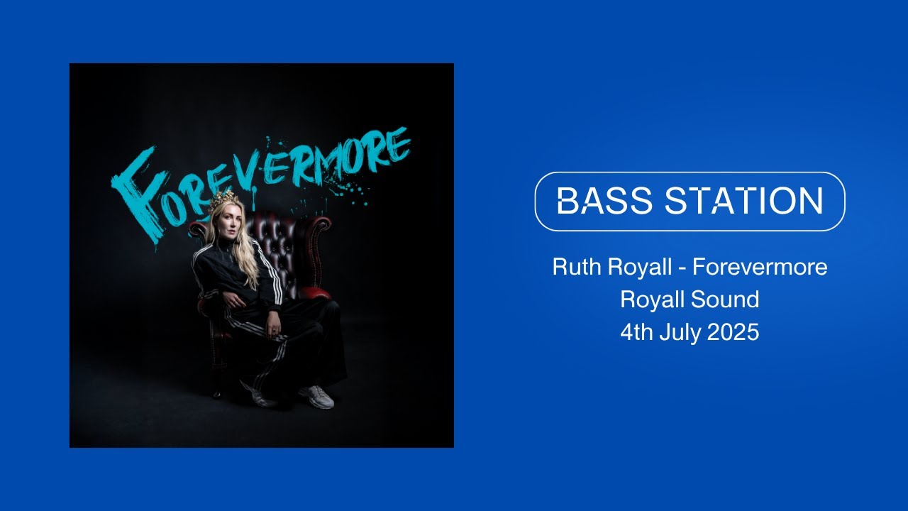Ruth Royall  - Forevermore (Premiere)