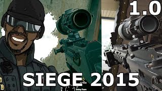 Siege 1.0 is best Siege