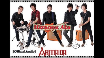 Armada - Harusnya Aku (Official Audio)