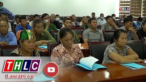 Hội nghị tập huấn người có uy tín| THLC