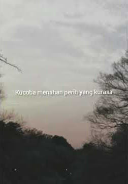 Status WA KEKINIAN - Cinta Dalam Do'a - SouQy