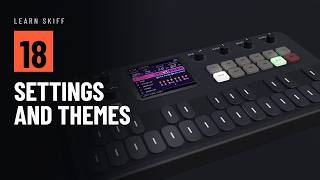 Learn Skiff 18 · Settings and themes (M-VAVE FM-1)