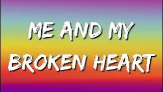 Rixton - Me And My Broken Heart (Lyrics)