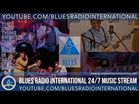 Blues Radio International 24/7 Music Stream