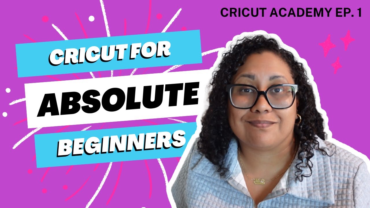 Cricut for Absolute Beginners | Cricut Academy Ep. 1 - What Is a Cricut!?