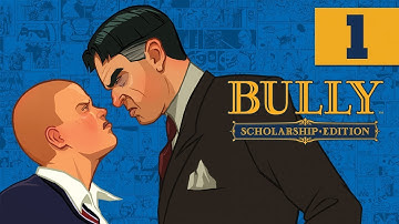 Bully: Scholarship Edition - Walkthrough - Part 1 [1080p, 60fps]