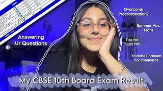 My 10th CBSE Board Exams Result + Answering Your Questions | CBSE 12th Grader | Sneha Dahiya | #cbse