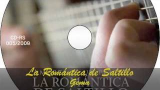 Video thumbnail of "La Romántica de Saltillo Gema rondalla"