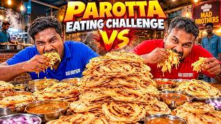 Never Try This! 🥵 100 Parotta Extreme Challenge | Mad Brothers