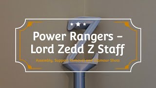 Power Rangers - Lord Zedd Z Staff