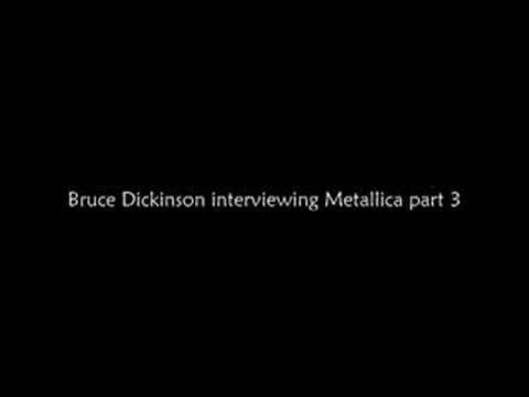 Bruce Dickinson interviewing Metallica - part 3