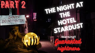 The Night at The Hotel Stardust// Best scary hotel story ever// Final chapter!!!
