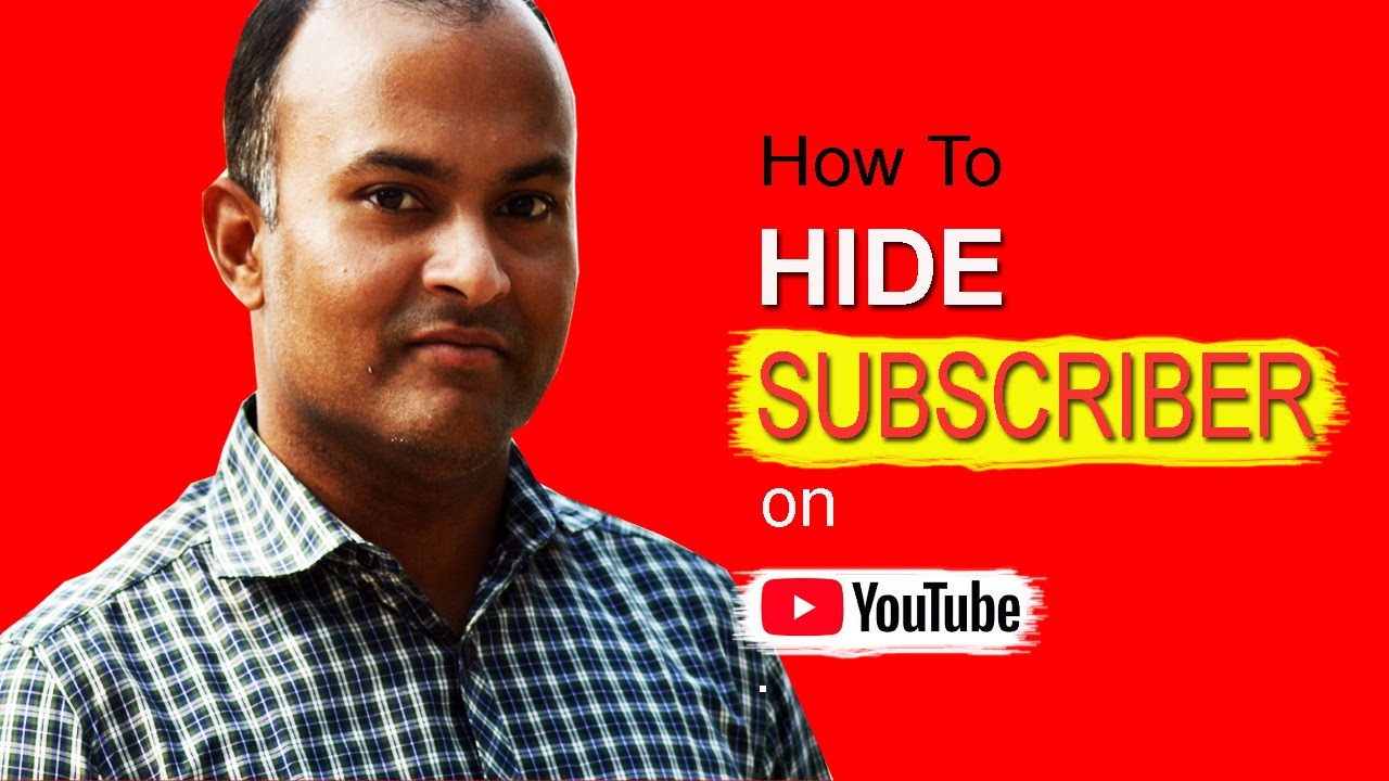 How To HIDE Subscribers On YouTube YouTube how-to-hide-subscribers-on-youtube-youtube