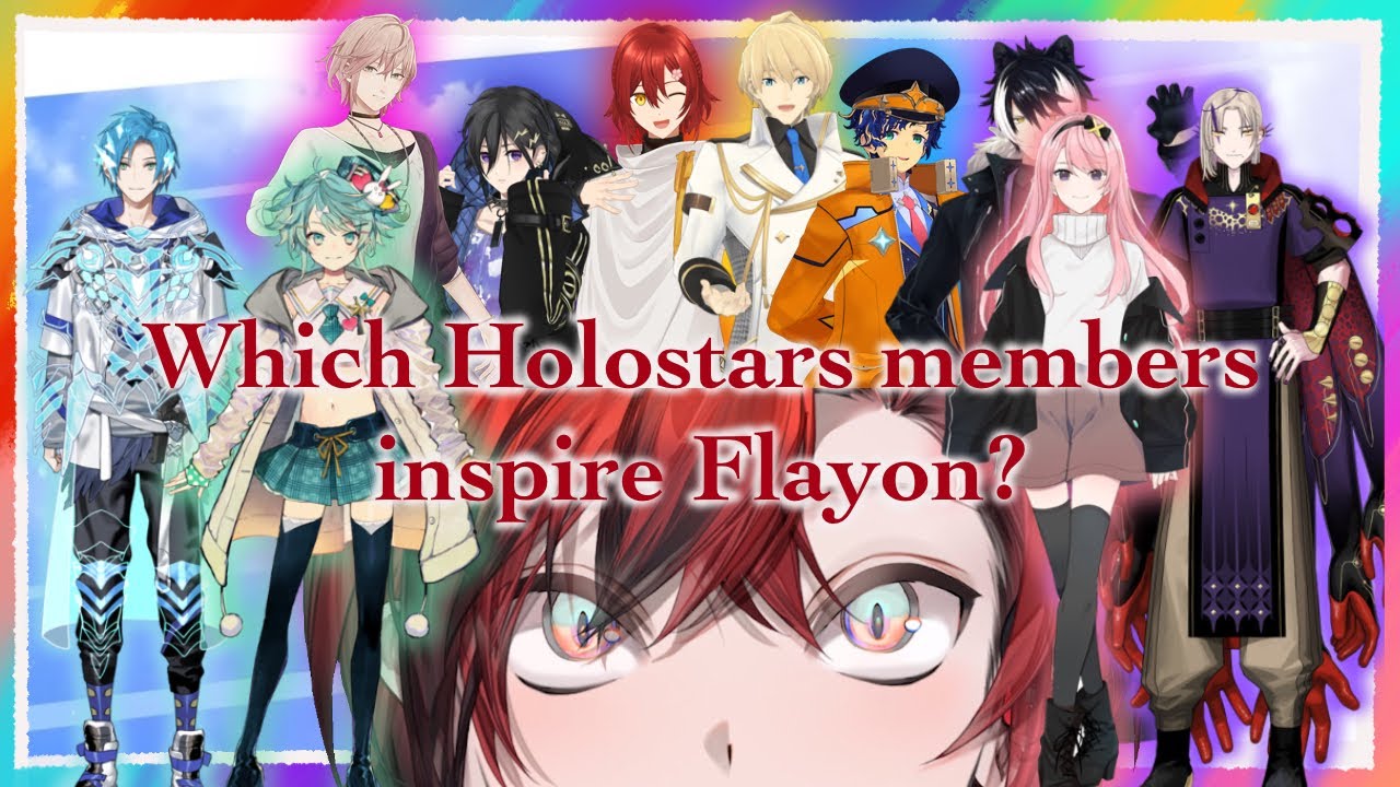 Which HOLOSTARS members inspire Flay? 【Machina x Flayon / HOLOTEMPUS