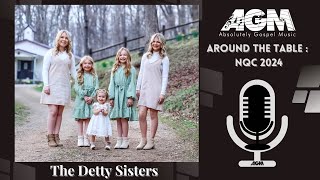 AGM's Around The Table: NQC 2024 ~ The Detty Sisters  ~Absolutely Gospel Music