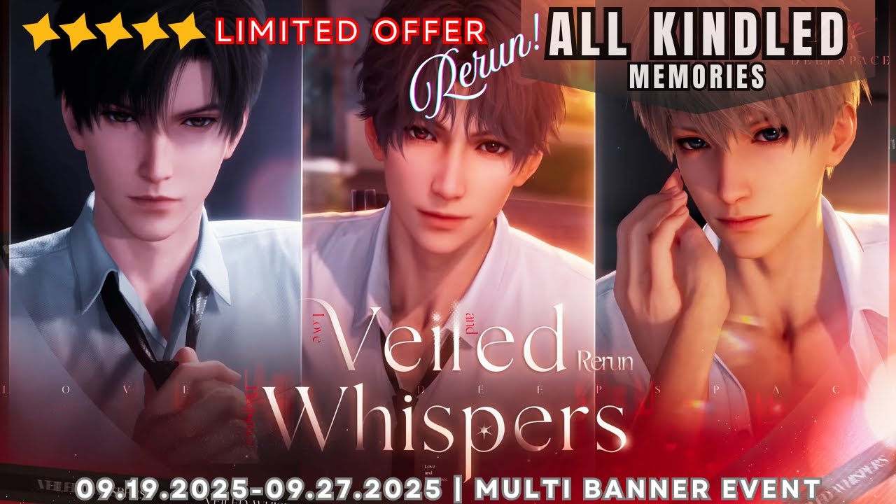 5-STAR MEMORIES: VEILED WHISPERS EVENT | KINDLED OR CUT SCENES COMPILATION | LOVE AND DEEPSPACE