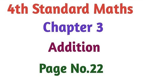 Addition | Pagen No.22 | 4th standard maths chapter 3