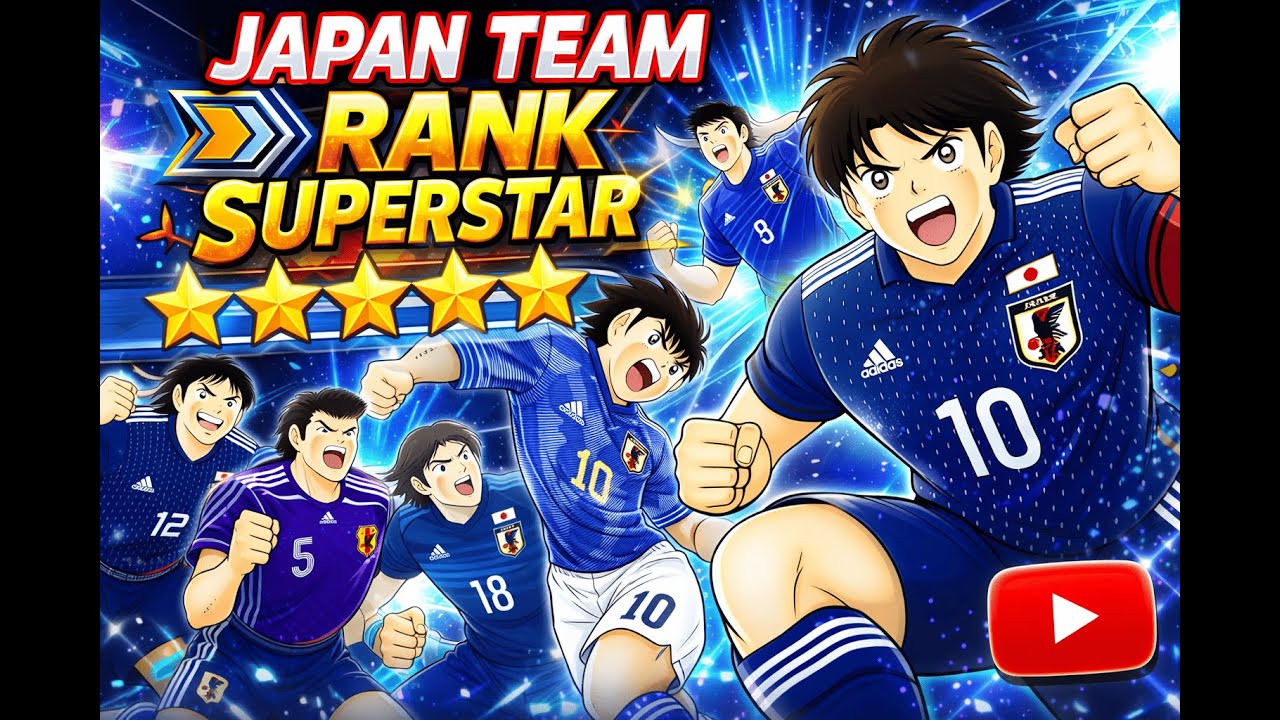 RANK AGAIN UNTIL SUPERSTAR WITH NEW HYUGA - CAPTAIN TSUBASA DREAM TEAM