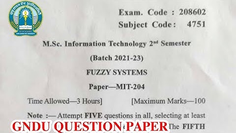Gndu Msc Information Technology 2nd Semester Fuzzy Systems Question Paper || MSc IT 2nd Sem Paper