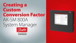 Creating a Custom Conversion Factor AK-SM 800A Temp. Sensors | Tech support for supermarket controls
